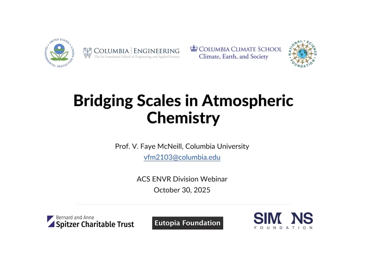 Prof. V. Faye McNeill – “Bridging Scales in Atmospheric Chemistry”